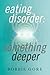 Eating Disorder: Something ...
