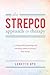 The Strepco-approach to Therapy: A Study Guide for Psychology and Counselling Students to Practical Client Therapy