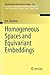 Homogeneous Spaces and Equivariant Embeddings (Encyclopaedia of Mathematical Sciences, 138)