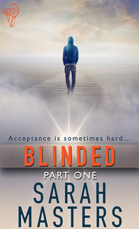 Blinded: Part One (Blinded, #1)