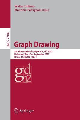 Graph Drawing: 20th International Symposium, GD 2012, Redmond, WA, USA, September 19-21, 2012, Revised Selected Papers (Theoretical Computer Science and General Issues)