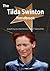 The Tilda Swinton Handbook - Everything You Need to Know about Tilda Swinton