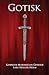 Gotisk (Swedish Edition)