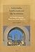 Labyrinths, Intellectuals and the Revolution: The Arabic-Language Moroccan Novel, 1957-72 (Studies in the History and Society of the Maghrib, 4)