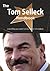 The Tom Selleck Handbook - Everything You Need to Know about Tom Selleck