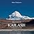 Holy Mount Kailash: A Pilgrimage in Tibet