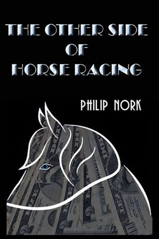 The Other Side of Horse Racing