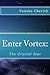 Enter Vortex: The Crystal Star