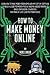 HOW TO MAKE MONEY ONLINE