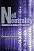 Net Neutrality by Christopher T. Marsden