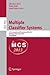 Multiple Classifier Systems: 11th International Workshop, MCS 2013, Nanjing, China, May 15-17, 2013. Proceedings (Image Processing, Computer Vision, Pattern Recognition, and Graphics)