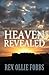 Heaven Revealed: The Revealed Glory of God