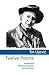 Twelve Poems
