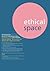 Ethical Space Vol.10 Issue 2/3