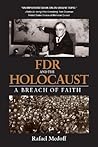 FDR and the Holocaust A Breach of Faith
