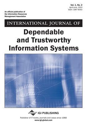 International Journal of Dependable and Trustworthy Information Systems