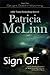 Sign Off (Caught Dead in Wyoming, #1)