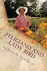 Feliciano and Lady Bird by Vernon Schmid
