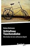 Schlaflose Taschendiebe (German Edition)