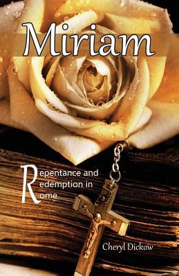 Miriam: Repentance and Redemption in Rome