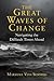 The Great Waves of Change