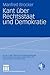 Kant über Rechtsstaat und Demokratie (Otto von Freising-Vorlesungen der Katholischen Universität Eichstätt-Ingolstadt) (German Edition)