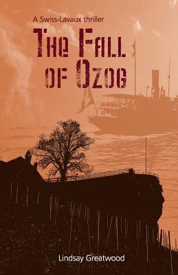 The Fall of Ozog