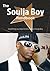 The Soulja Boy Handbook - Everything You Need to Know about Soulja Boy