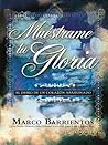 Muéstrame tu Gloria - Pocket Book: El deseo de un corazón apasionado (Spanish Edition)