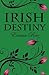 Irish Destiny by Emma Rae
