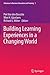 Building Learning Experiences in a Changing World (Advances in Business Education and Training, 3)