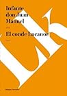 El Conde Lucanor by Juan    Manuel