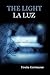 The Light/La Luz