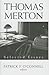 Thomas Merton: Selected Essays