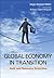 GLOBAL ECONOMY IN TRANSITION, THE: DEBT AND RESOURCE SCARCITIES