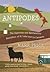 Antipodes: The Ingenious an...