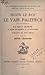 Le vair palefroi, avec deux versions de La male honte par Huon de Cambrai et par Guillaume, fabliaux du 13e siècle