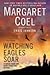 Watching Eagles Soar: Stori...