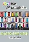Playing for Keeps by Lexi Ander