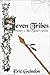 Seven Tribes Part 1: The Spear's Point