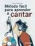 Método fácil para aprender a cantar