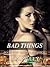 Bad Things (Tristan & Danik...