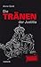 Die Tränen der Justitia (Kommissär Ferrari, #8)