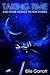 Taking Time and Other Science Fiction Stories by Ellie Garratt