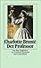 Der Professor by Charlotte Brontë