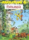 Fordlandia (Marsupilami, #6)