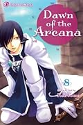 Dawn of the Arcana, Vol. 8