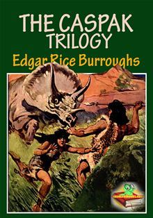 THE CASPAK TRILOGY : The Fantasy Novel -