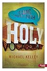 Holy Vocabulary: Rescuing the Language of Faith - Member Book Holy Vocabulary: Rescuing the Language of Faith - Member Book