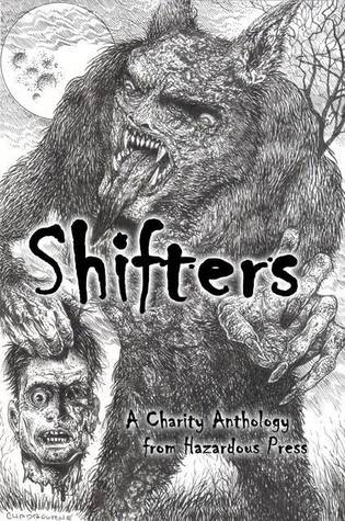 Shifters: A Charity Shapeshifter Anthology